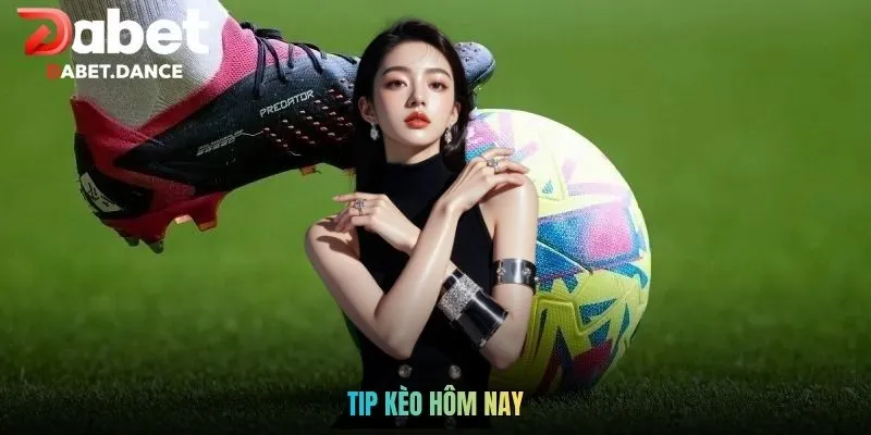 Tip Kèo Hôm Nay: Góc Nhìn Phân Tích Và Đánh Giá Trước Trận Đấu 1 Tip Kèo Hôm Nay: Góc Nhìn Phân Tích Và Đánh Giá Trước Trận Đấu